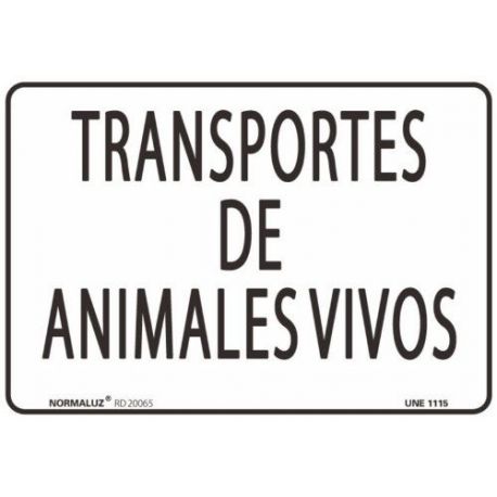 Señal Pvc Transportes de Animales Vivos 30X40 Cm